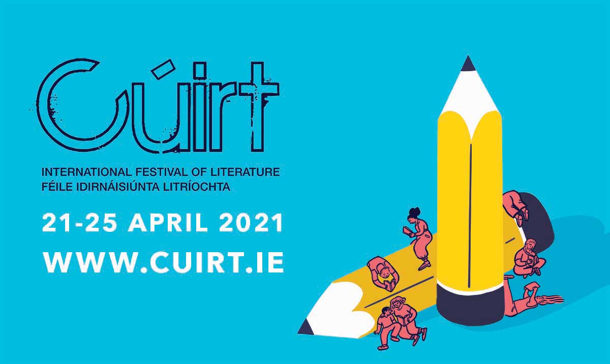Promotional image for Cúirt International Festival of Literature